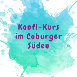 Konfi-Kurs im Coburger Süden
